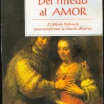 LIBRO: Del Miedo al Amor