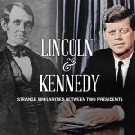 Coincidencias o Reencarnación de Lincoln en Kennedy