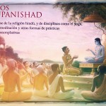 LOS UPANISHAD: Posiblemente los textos espirituales más antiguos