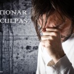 Arrastrados por el “SENTIMIENTO DE CULPA”