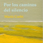 LIBRO: Por los caminos del silencio