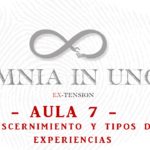 AULA 7: Discernimiento y tipos de experiencias