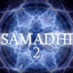 SAMADHI 2, la película