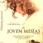 PELÍCULA: EL joven Mesías
